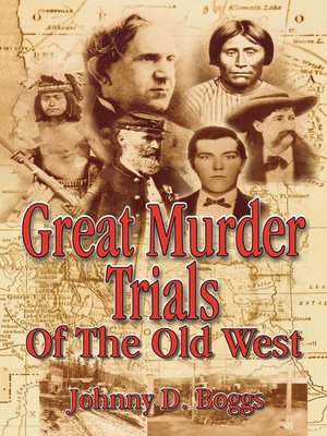 Great Murder Trials of the Old West - ebook